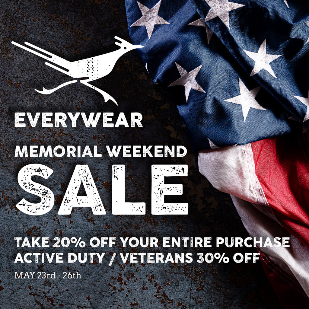 Memorial Weekend Sale: 20% Off Your Entire Purchase. Active Duty and Veterans Take 30% Off.