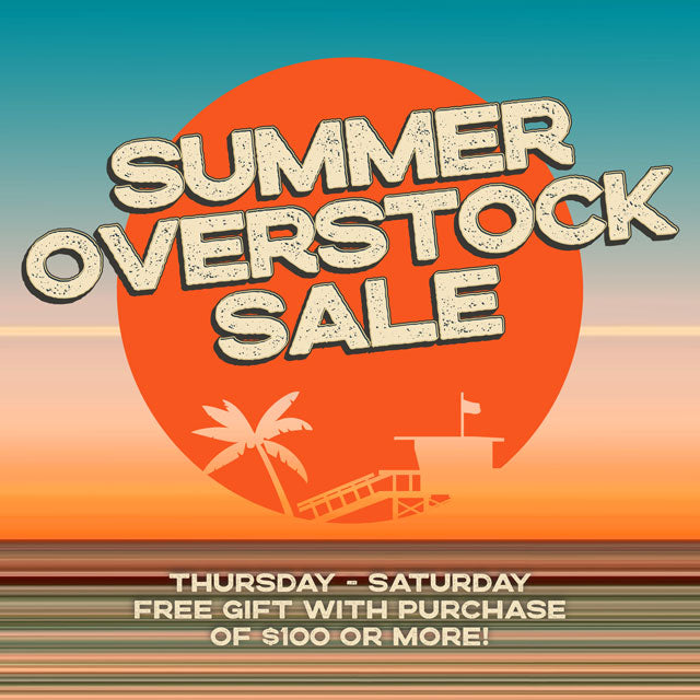 Summer Overstock Sale