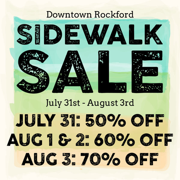 The Wait Is Over. Downtown Rockford Sidewalk Sales Are Here!