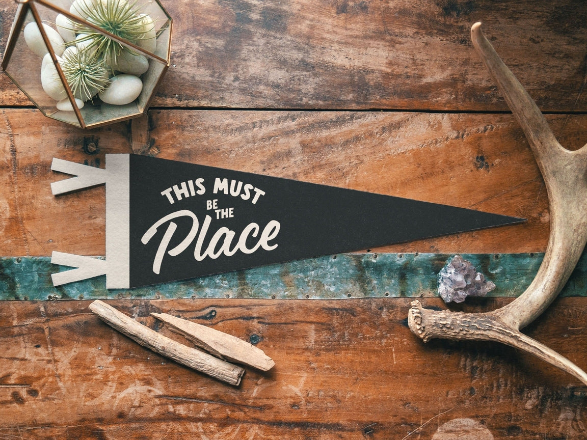 "This Must Be The Place" Felt Pennant