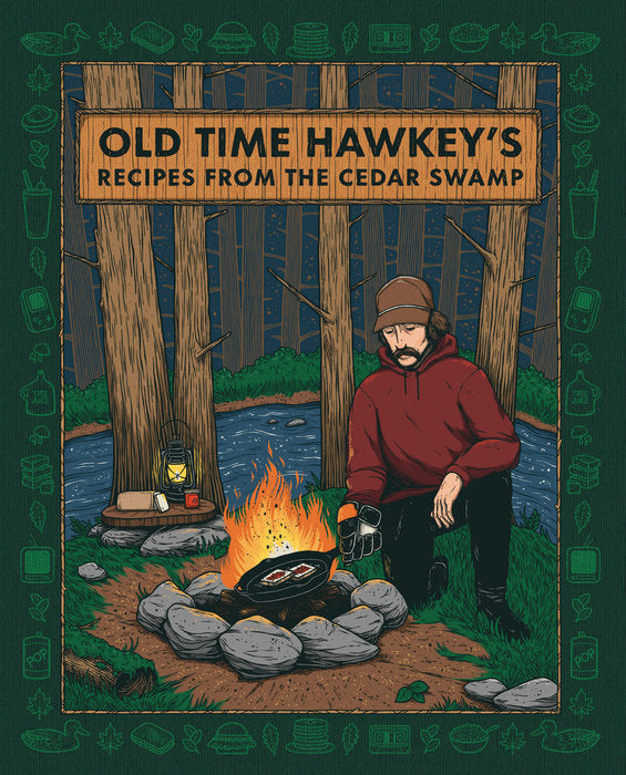 Recipes from the Cedar Swamp - Old Time Hawkeye