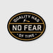 No Fear of Time Sticker
